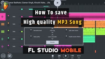 How to save song in high quality in Fl Studio mobile | How to save song in Fl Studio