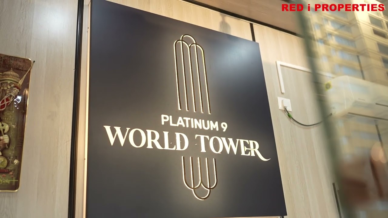 Platinum 9 World Tower highlight - for booking call 9175178178