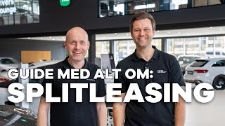 ALT om Split-leasing » Vi gør dig klogere | powered by LEASING DK