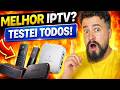 🔥 MELHOR IPTV para TV Box em 2026? Testei TODOS!