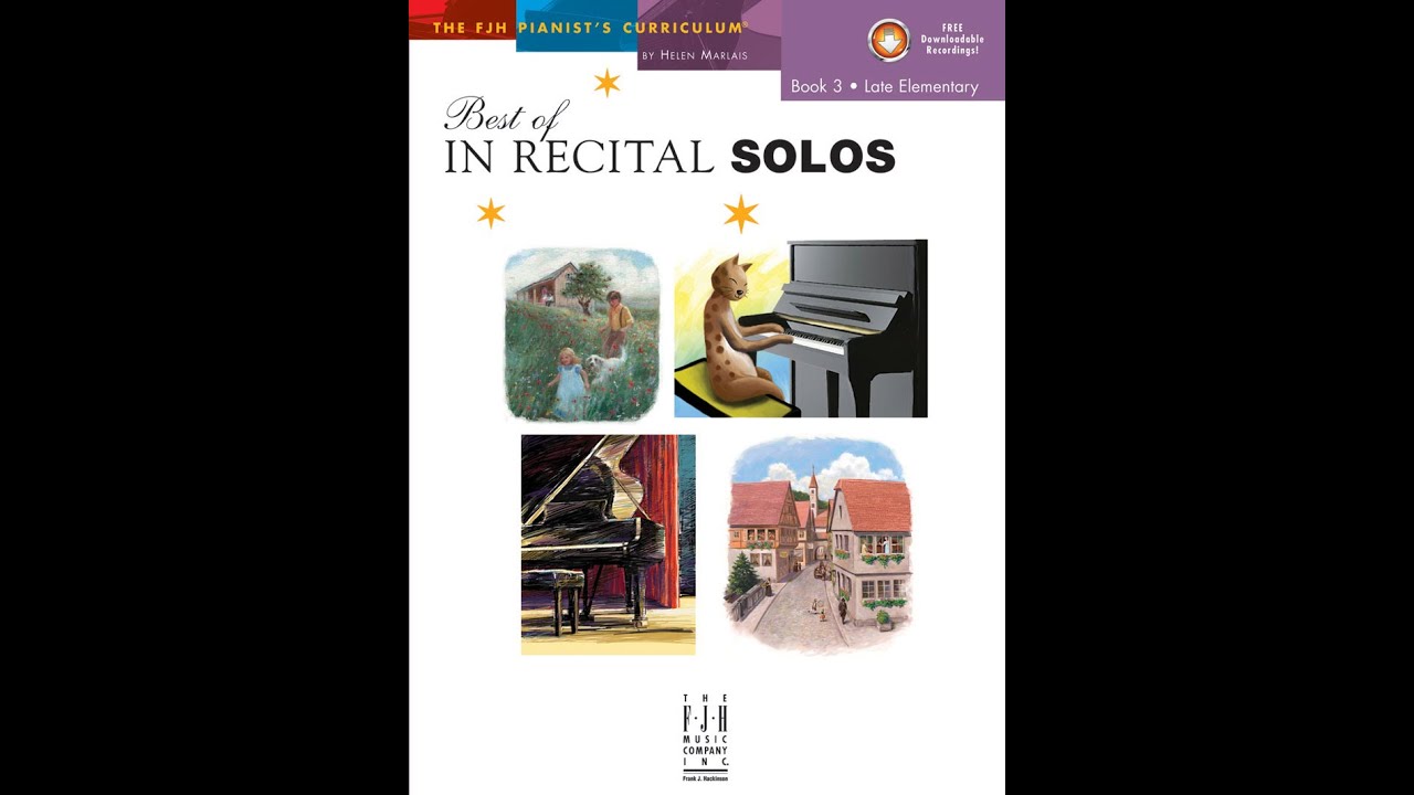 Best of In Recital Solos, Book 3【FJH2244】【9781619280991】 - YouTube