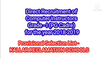pg trb Computer Instructors Grade I (PG Cadre) provisional selection list - kallar school