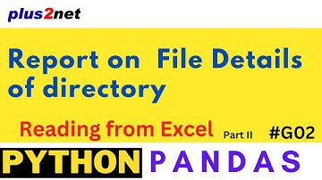 Report from Excel file using Pandas DataFrame showing files modified using Date period G-02