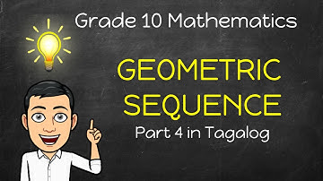 [ Math 10] Geometric "Means" Sequence Part 4 in Tagalog