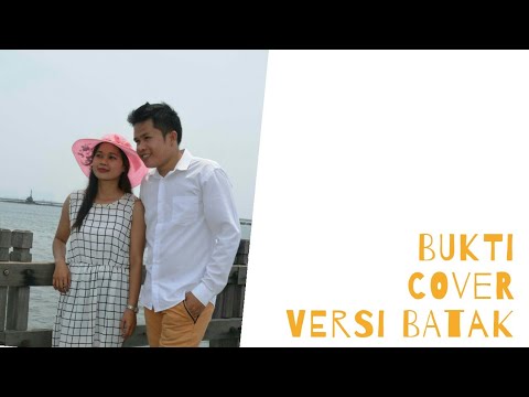 Virgoun - BUKTI Versi Batak Cover (Lyric Video)