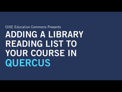 Adding a Library Reading List to Your Course in Quercus