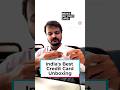 India's Best Credit Card Unboxing #ccrewards #creditcard #personalfinance