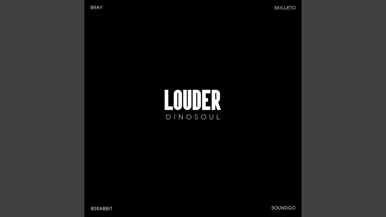 Sleduj Louder (with 브레이 & 스킬레토) Louder (with Bray & Skilleto) na YouTube