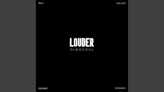 Louder (with 브레이 & 스킬레토) Louder (with Bray & Skilleto)
