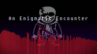Undertale Last Breath An Enigmatic Encounter - Phase 3 Theme