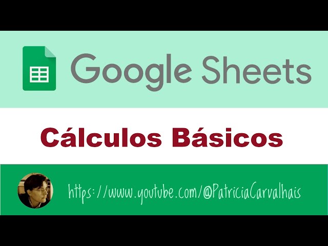 Cálculos básicos no Google Sheets