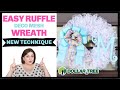 EASY RUFFLE DECO MESH WREATH | SPRING EASTER WREATH TUTORIAL | NEW DOLLAR TREE WOODLAND TECHNIQUE