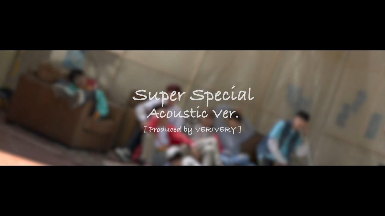 Super Special (Acoustic Ver.)