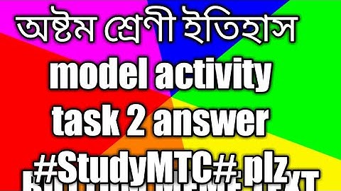 Class VIII model activity task 2 history 2021