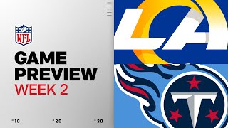 Los Angeles Rams vs Tennessee Titans | Week 2 Game Preview Los Angeles Rams vs Tennessee Titans | Week 2 Game Preview
