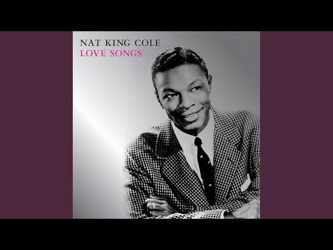 Putar You Made Me Love You (I Didn't Want To Do It) - Nat King Cole