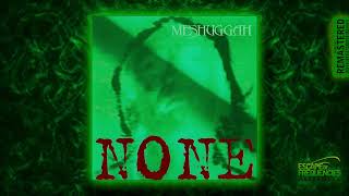 Meshuggah - Gods Of Rapture (None - Eof Remaster 2023)