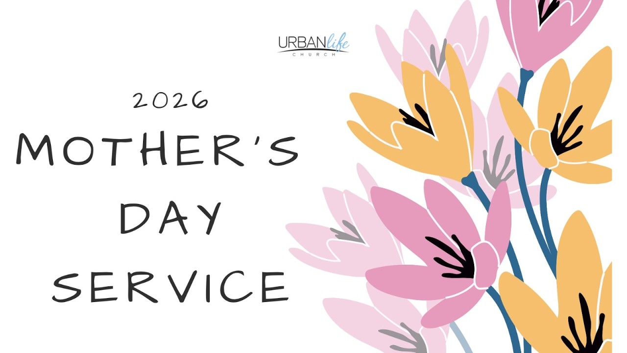 Mother's Day Service | Ps. Julie Vine | Urban Life Church Menai