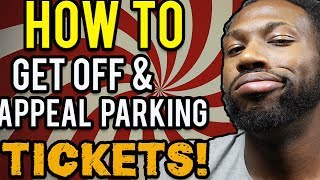 HOW TO GET OFF & APPEAL PARKING TICKETS WITH WINIT!