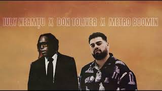 Iuly Neamțu X Don Toliver X Metro Boomin - Pe Un Pat | Dennis Mashup⚡️