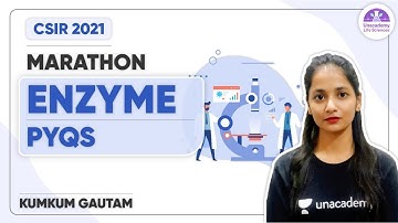 CSIR NET 2021 | Marathon Class on Enzymes | Important PYQs & MCQs | Life Science by Kumkum Gautam