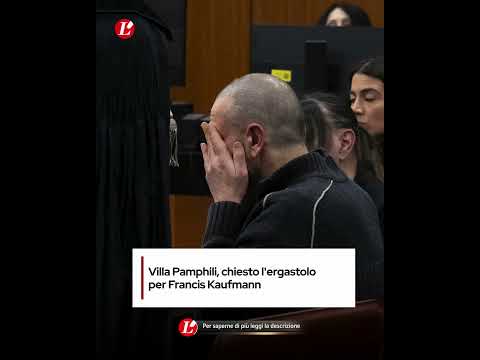 Video Villa Pamphili, chiesto l'ergastolo per Francis Kaufmann