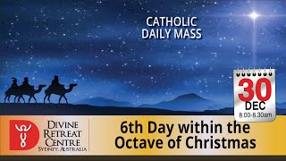 Catholic Mass Online 30th December 2023