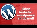 Instalar wordpress en CPanel || Como hacer una pagina web en 5 minutos || curso de wordpress 2020