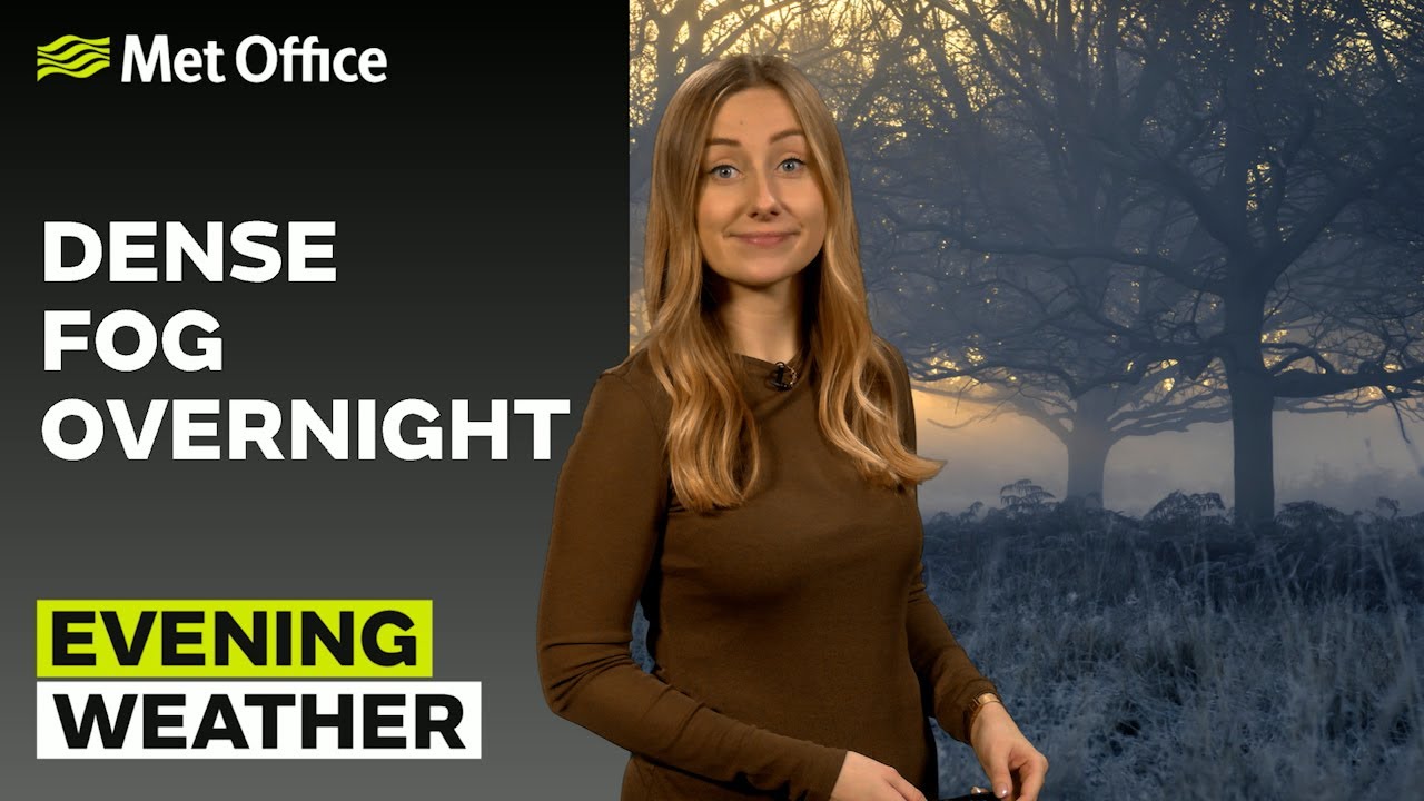 17/01/2026 - Foggy overnight - Evening Weather Forecast UK – Met Office Weather