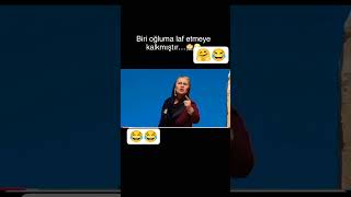 Kimse Oğluma Laf Etemez😂😂Ϟ Şehiralabora