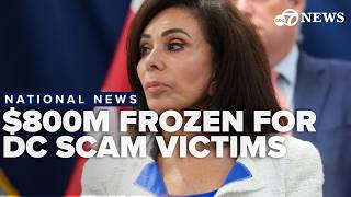 US Attorney Pirro says $800M frozen for victims as DC scam strike force expands