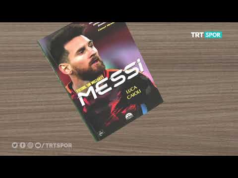 Spor Kitaplığı 90. Bölüm - Futbol'un Mozart'ı-Messi