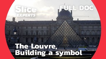 The Louvre, from Fortified Castle to the World