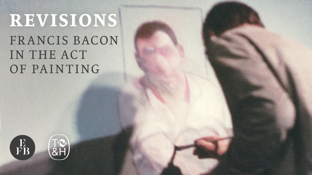 Revisions: Francis Bacon in the Act of Painting - YouTube