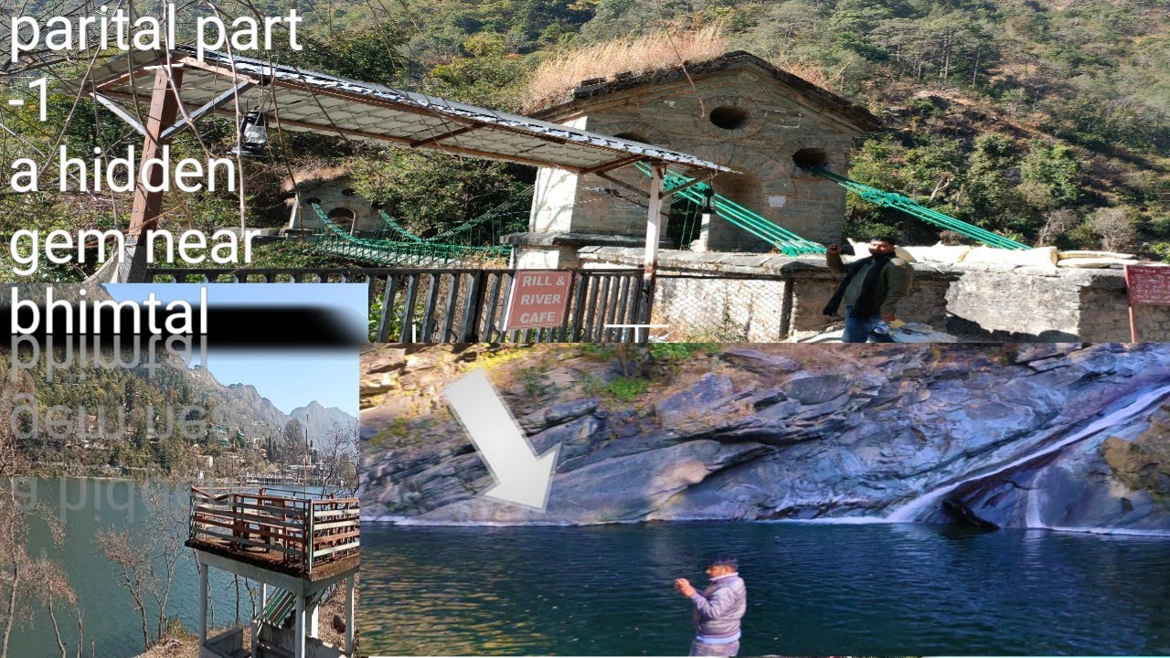 parital part -1 a hidden unexplored gem near bhimtal district- Nainital state-uttrakhand (India)