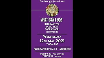 The Clean and Serene Group, "What Can I Do ?" Paul F - 🏴󠁧󠁢󠁳󠁣󠁴󠁿 Aberdeen 12 Step Recovery