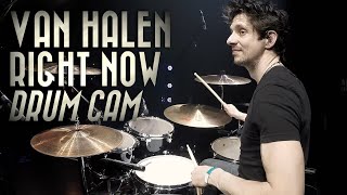 Van Halen - Drum Cover - Right Now | Drum Cam | Live