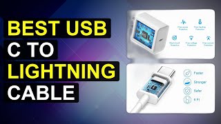 Top 5 Best Usb C To Lightning Cable | Top Usb-C To Lightning Cable