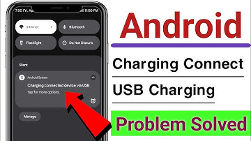 Android Device Charging Problem Charging Connected Device Via USB Problem Solve