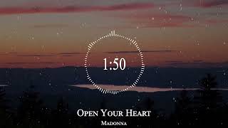 Madonna - Open Your Heart