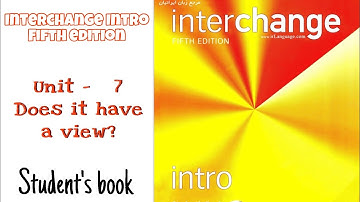 Interchange Intro fifth edition / Student’s book Unit -7