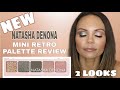 NATASHA DENONA MINI RETRO PALETTE REVIEW | 2 TUTORIALS