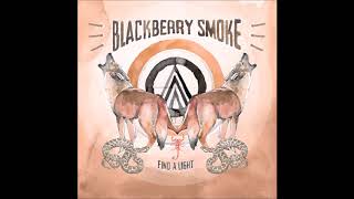 Blackberry Smoke - Find A Light (Full Album) HQ