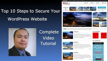 Top 10 Steps To Secure Your WordPress Website
