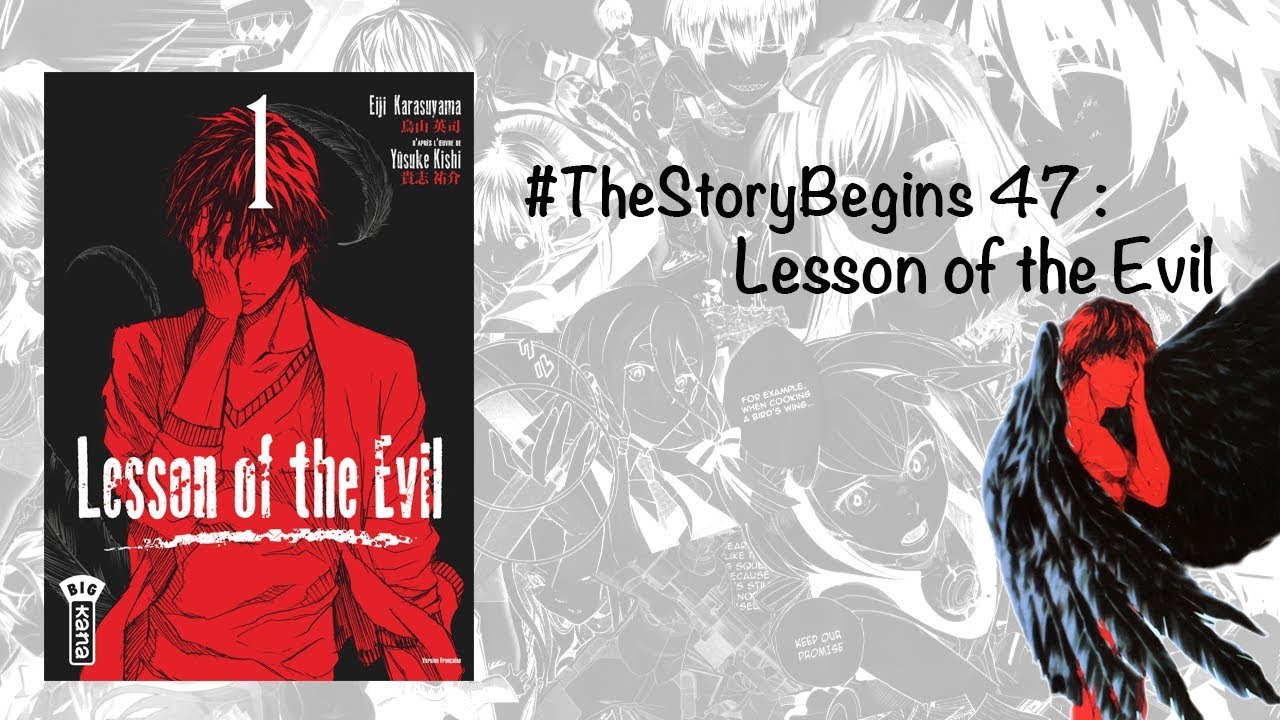 #TheStoryBegins 47 : Lesson of the Evil - YouTube