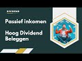 Passief inkomen met Hoog Dividend Beleggen