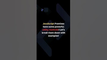JavaScript Promise Utility Methods – Explained with Code! 🚀 #coding #javascript