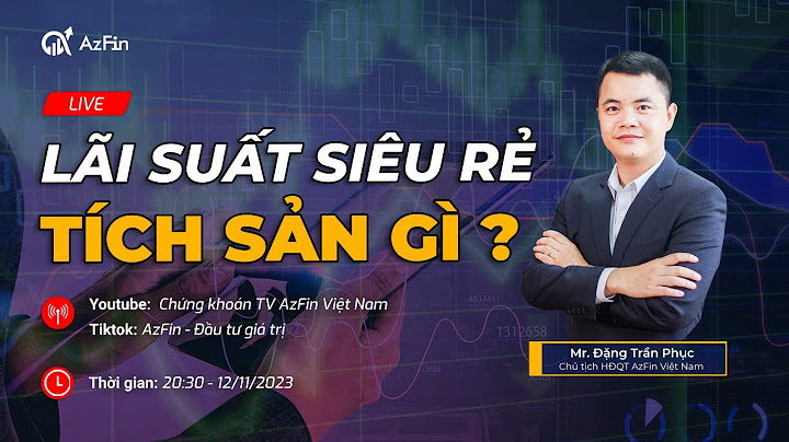 Đánh giá lãi suất việt nam những năm gần đây