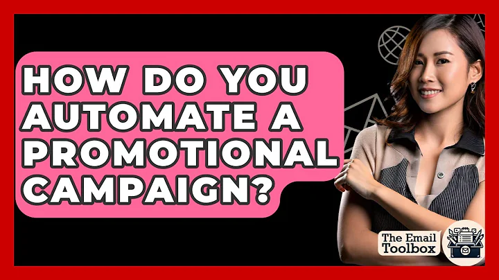 How Do You Automate A Promotional Campaign? - TheEmailToolbox.com