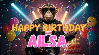 AILSA Happy Birthday Song - Happy Birthday to Ailsa